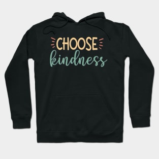 Choose kindness Be Kind Bee kind Fueled By Kindness choose kind Hoodie